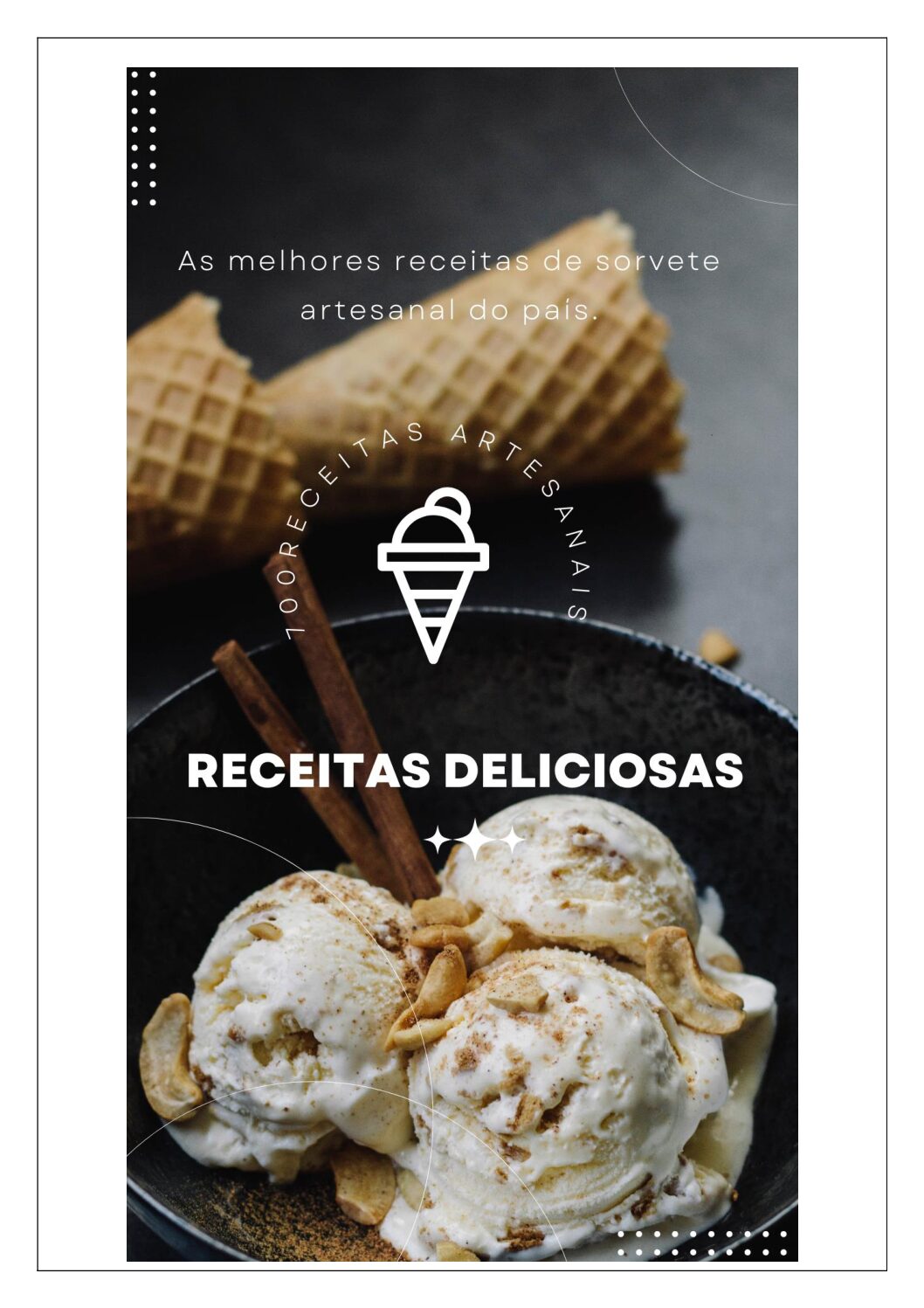 Delícias Geladas Premium - Receitas de sorvete Gourmet🍨